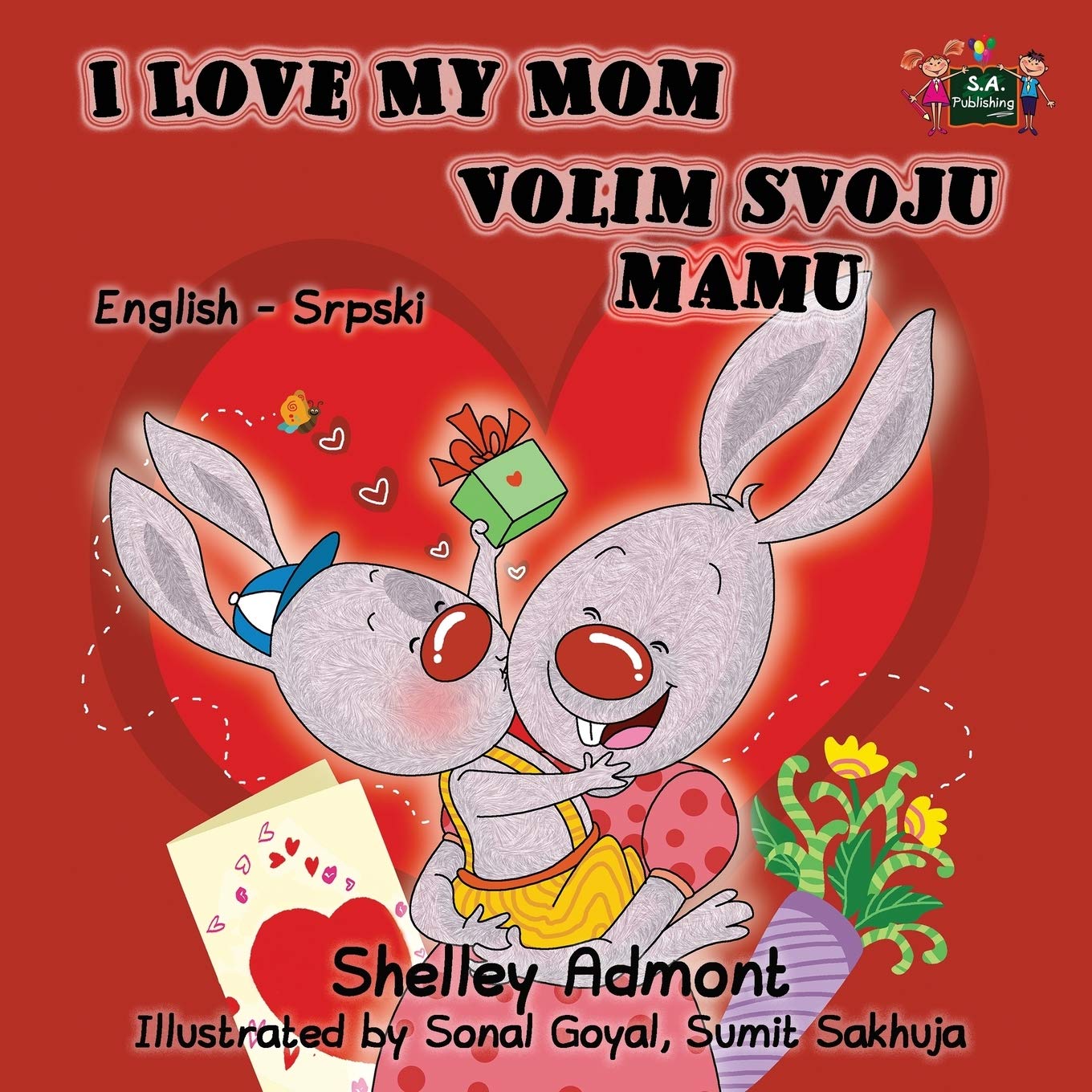 I Love My Mom (english serbian children's books, serbian kids books): serbian baby books, serbian books for kids: English Serbian Bilingual Edition (English Serbian Bilingual Collection, Band 5)