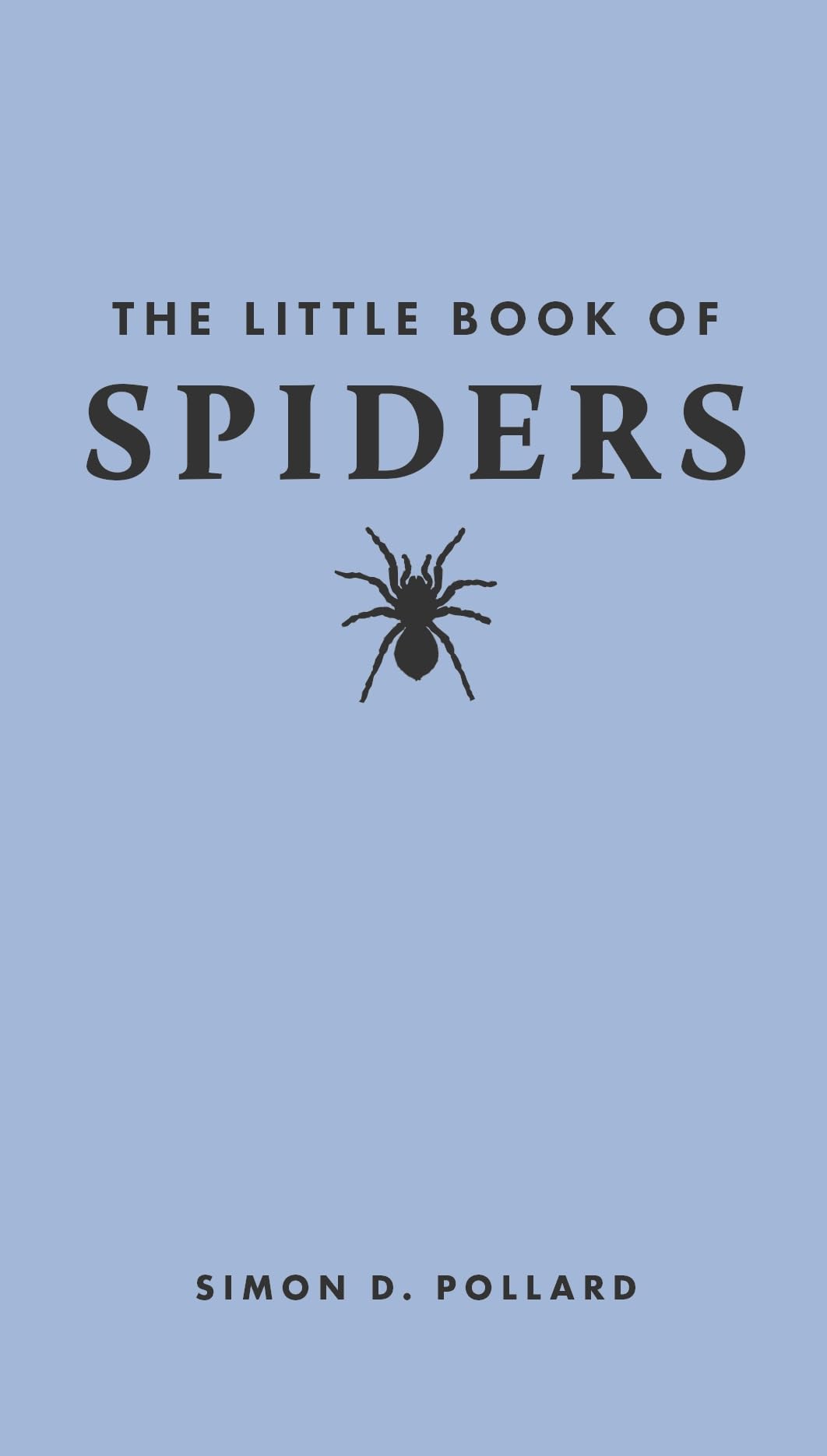 Simon Pollard The Little Book Of Spiders
