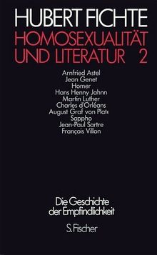 Die Geschichte der Empfindlichkeit: Homosexualität und Literatur 2: Polemiken