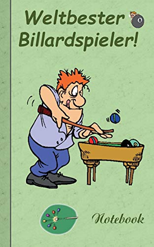 Weltbester Billardspieler: Motiv Notizbuch, Notebook, Einschreibbuch, Tagebuch, Kritzelbuch im praktischen Pocketformat