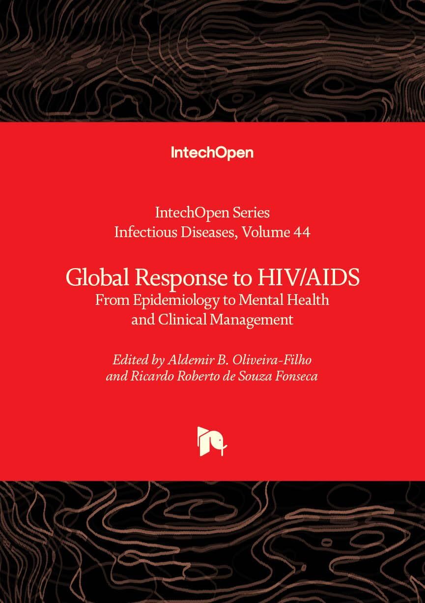 Global Response to HIV/AIDS - From Epidemiology to Mental Health and Clinical Management