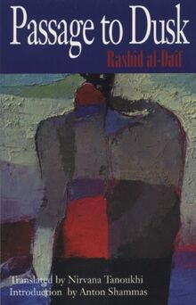 Passage to Dusk (Modern Middle East Literatures in Translation Series)