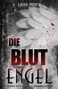 Die Blutengel: Kriminalroman (Tatort Stuttgart)