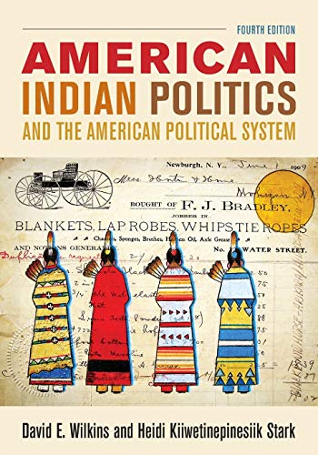 American Indian Politics and the American Political System, Fourth Edition (Spectrum Series)