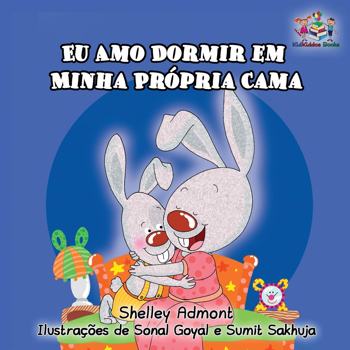 Shelley Admont Eu Amo Dormir Em Minha Própria Cama, I Love To Sleep In My Own Bed - Portuguese Edition (Brazilian Portuguese Bedtime Stories Collection For Kids)