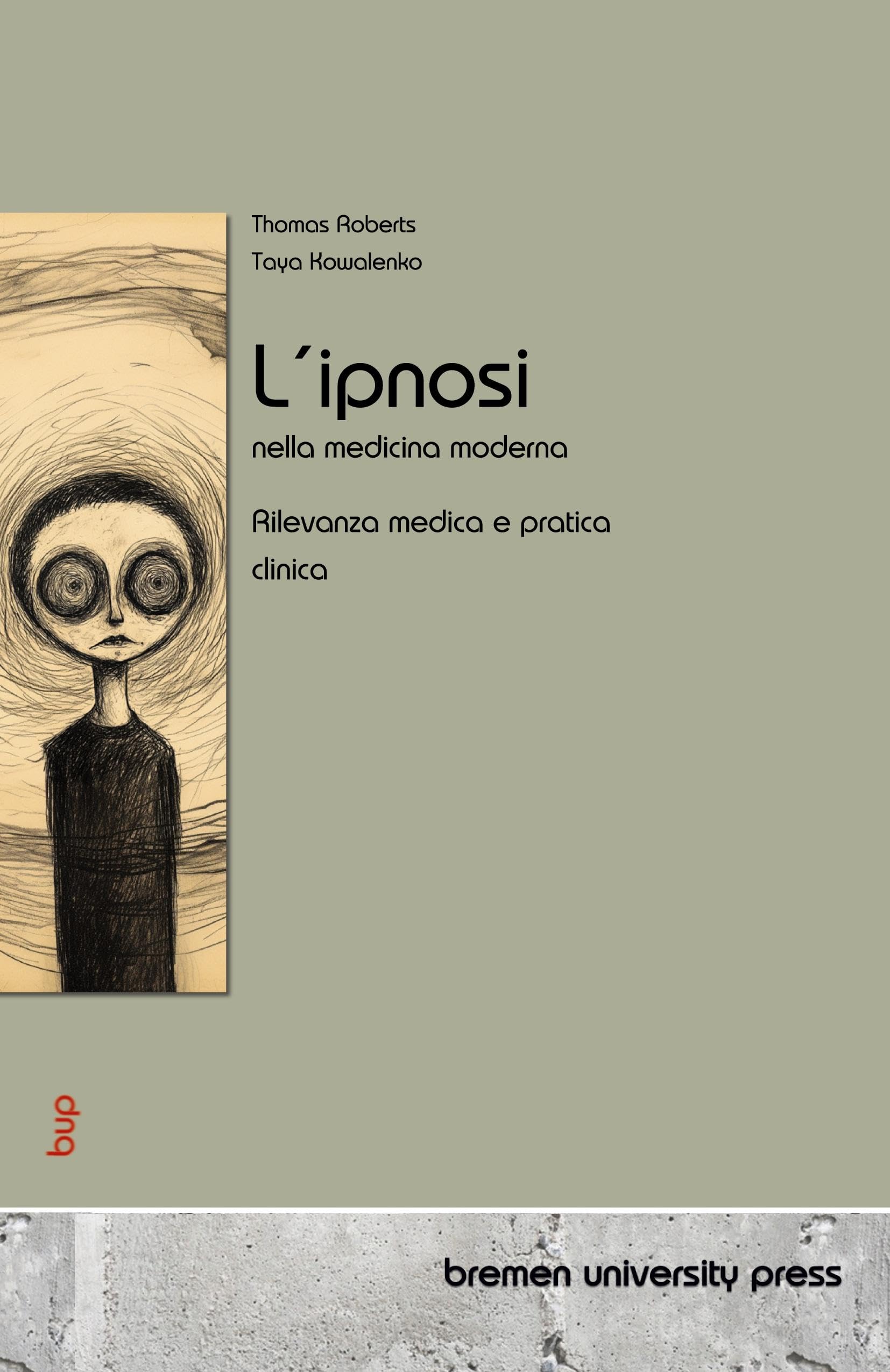 L'ipnosi nella medicina moderna: Rilevanza medica e pratica clinica