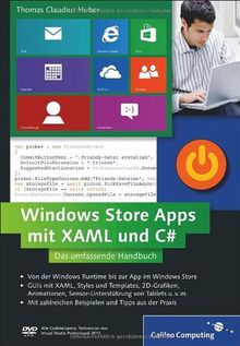 Windows Store Apps mit XAML und C#: Das umfassende Handbuch - Professionelle Apps für Windows 8 entwickeln (Galileo Computing)