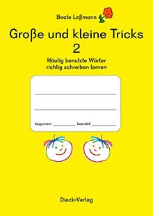 Große und kleine Tricks 2 Weitere sehr häuftig benutzte Wörter richtig schreiben lernen
