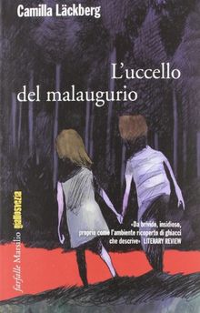 L'uccello del malaugurio. I delitti di Fjällbacka