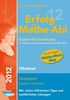 Erfolg im Mathe-Abi 2012 Baden-Württemberg Pflichtteil: Übungsbuch Analysis und Geometrie mit vielen hilfreichen Tipps und ausführlichen Lösungen und Mathe-Mind-Map