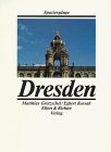 Spaziergänge Dresden. Ein Reisebuch