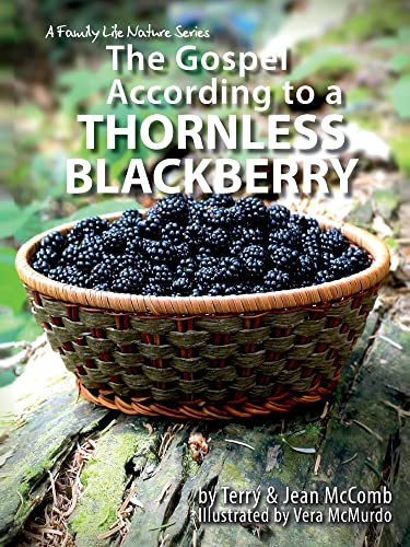 The Gospel According to a Blackberry (The Gospel According to Nature)