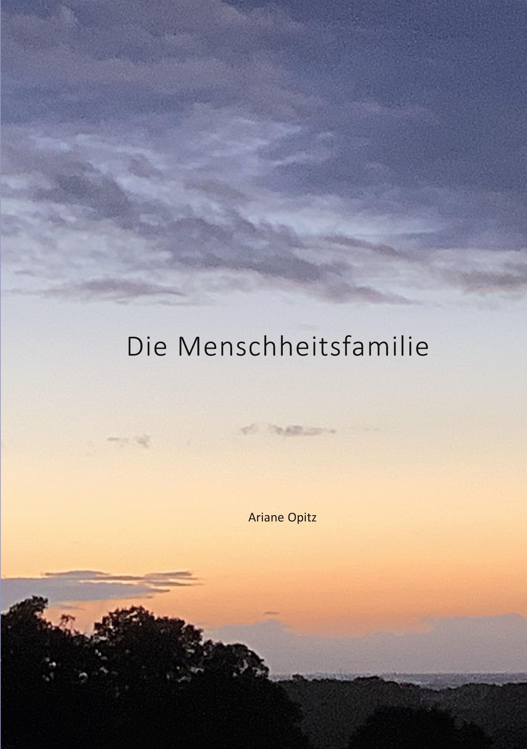 Die Menschheitsfamilie: Der Weg zu einer friedlichen Weltgemeinschaft