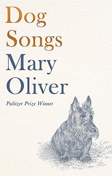 Dog Songs: Poems