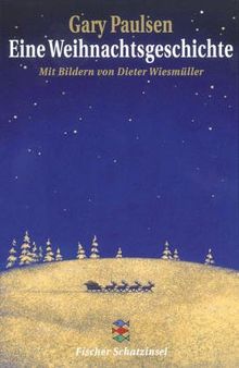 Eine Weihnachtsgeschichte. ( Ab 10 J.).