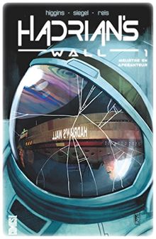 Hadrian's wall. Vol. 1. Meurtre en apesanteur