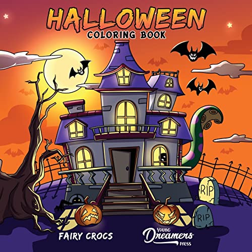 Halloween Coloring Book: For Kids Ages 4-8, 9-12 (Young Dreamers Press Kids Coloring Books, Band 15)