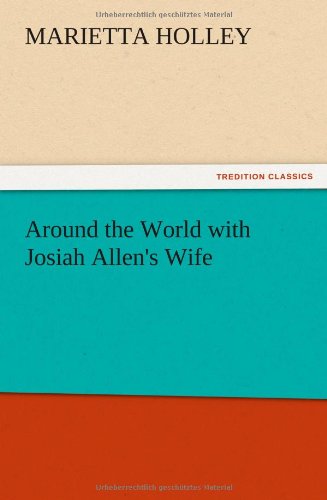 Around the World with Josiah Allen's Wife