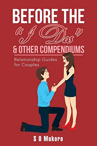 Before the “I Dos” & Other Compendiums: Relationship Guides for Dummies