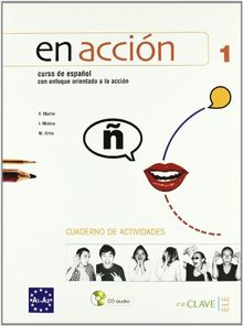 En Acción 1 - cuaderno de actividades + CD audio