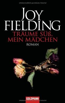 Träume süß, mein Mädchen: Roman von Joy Fielding | Buch | Zustand gut