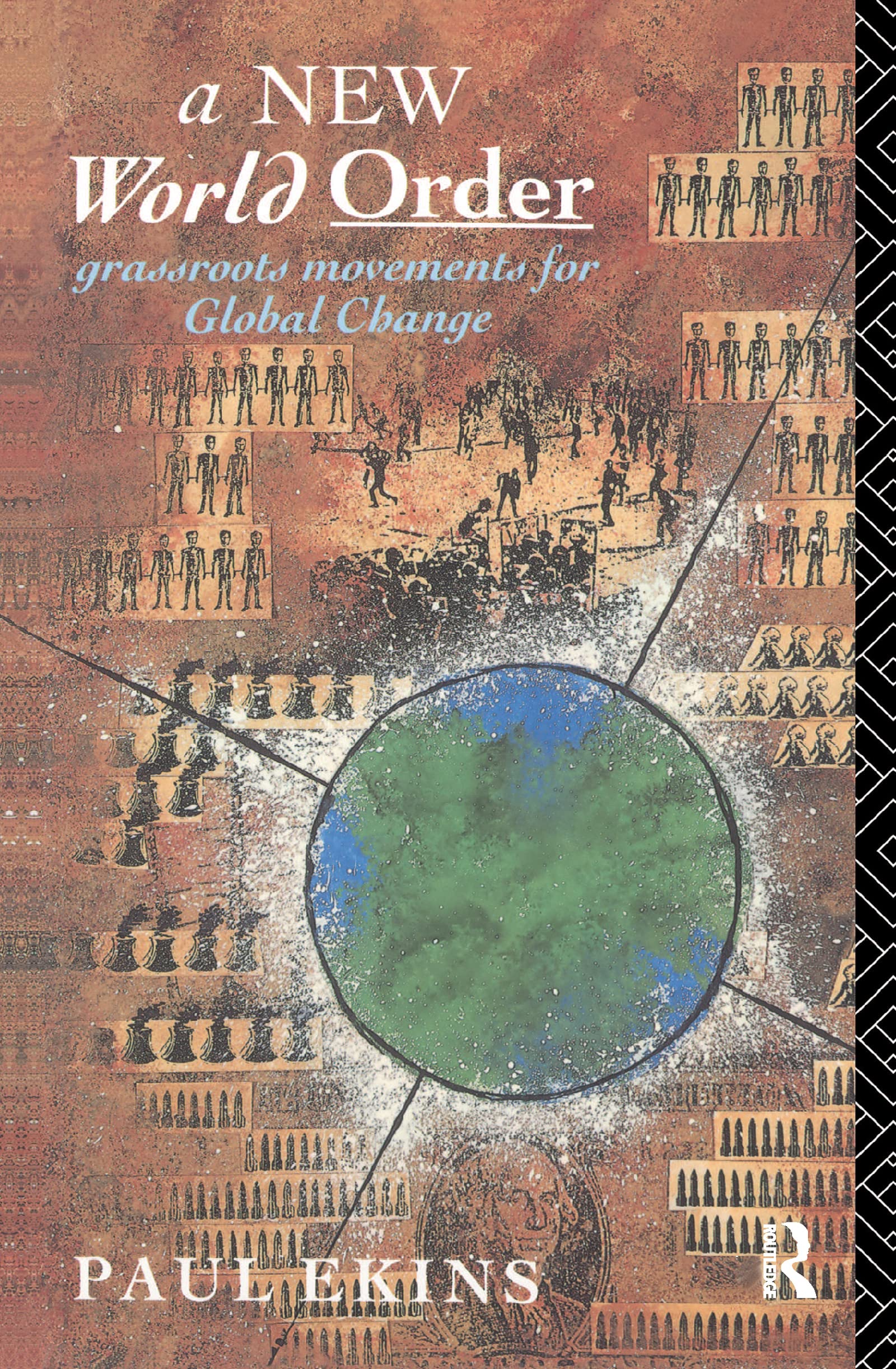 A New World Order: Grassroots Movements for Global Change
