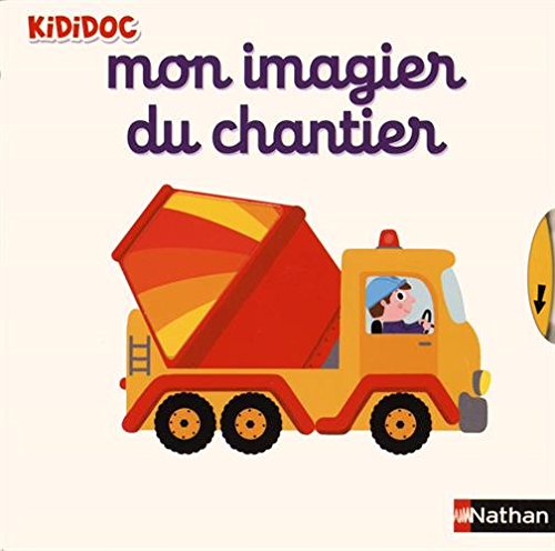Mon imagier du chantier (Jeunesse)