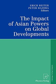 The Impact of Asian Powers on Global Developments