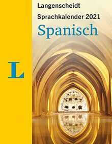 Langenscheidt Sprachkalender Spanisch 2021: Tagesabreißkalender