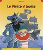 Le Pirate Atouille