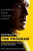 The Program: My Pursuit of Lance Armstrong