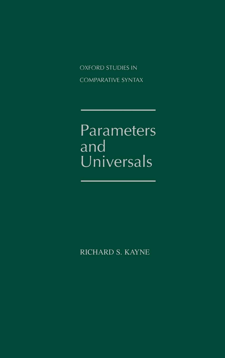 Parameters and Universals (Oxford Studies in Comparative Syntax)