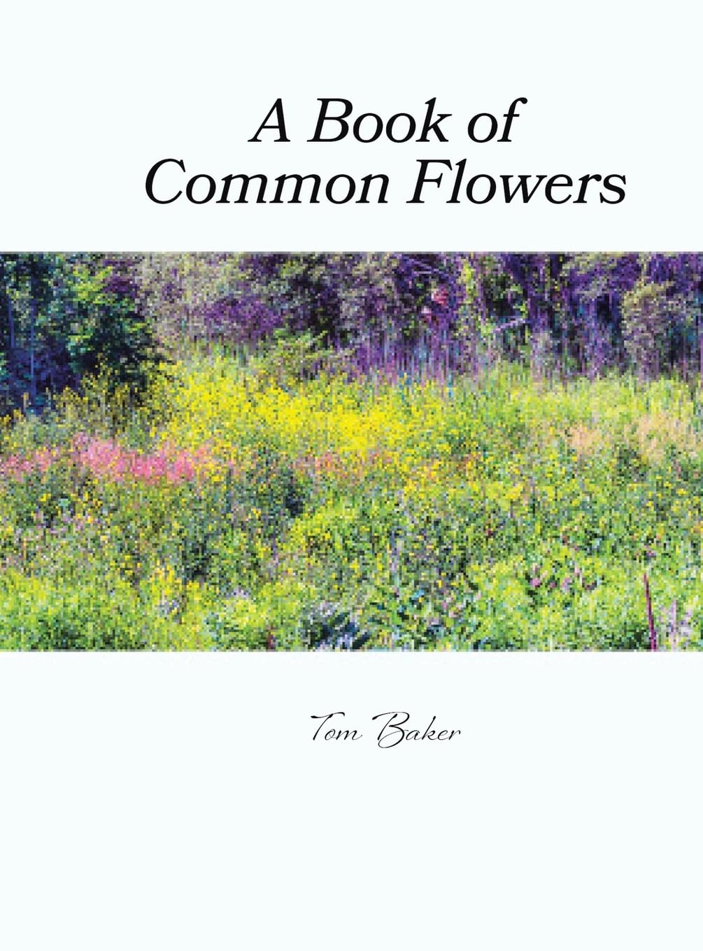 A Book of Common Flowers