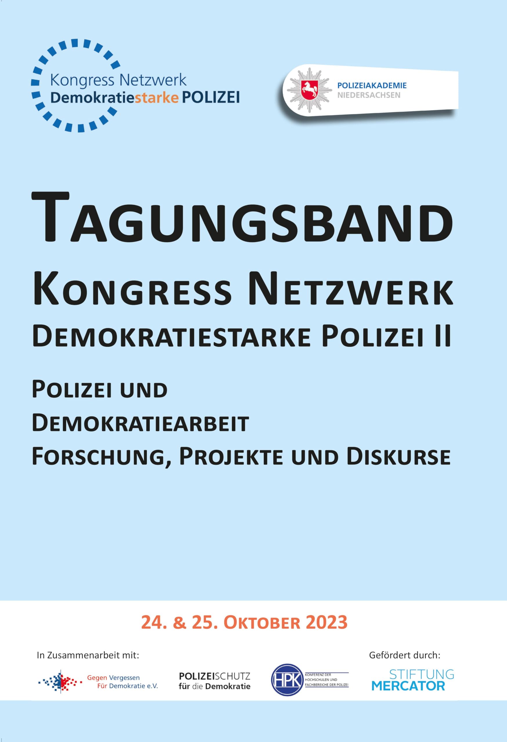 Tagungsband Kongress Netzwerk Demokratiestarke Polizei II: Polizei und Demokratiearbeit