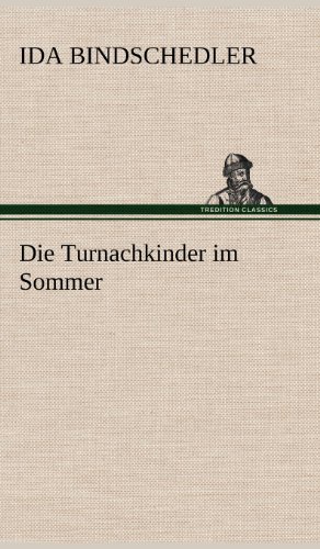 Die Turnachkinder im Sommer