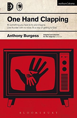 One Hand Clapping (Modern Plays)