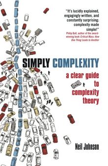 Simply Complexity: A Clear Guide To Complexity Theory