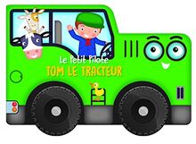 Tom le tracteur