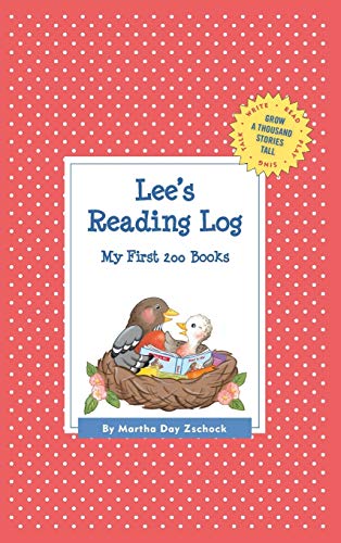 Lee's Reading Log: My First 200 Books (GATST) (Grow a Thousand Stories Tall)