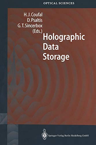 Holographic Data Storage (Springer Series in Optical Sciences, 76, Band 76)