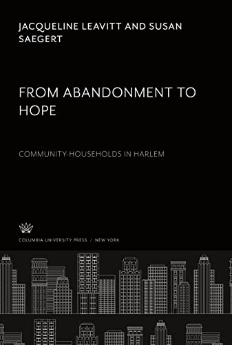 From Abandonment to Hope: Community-Households in Harlem