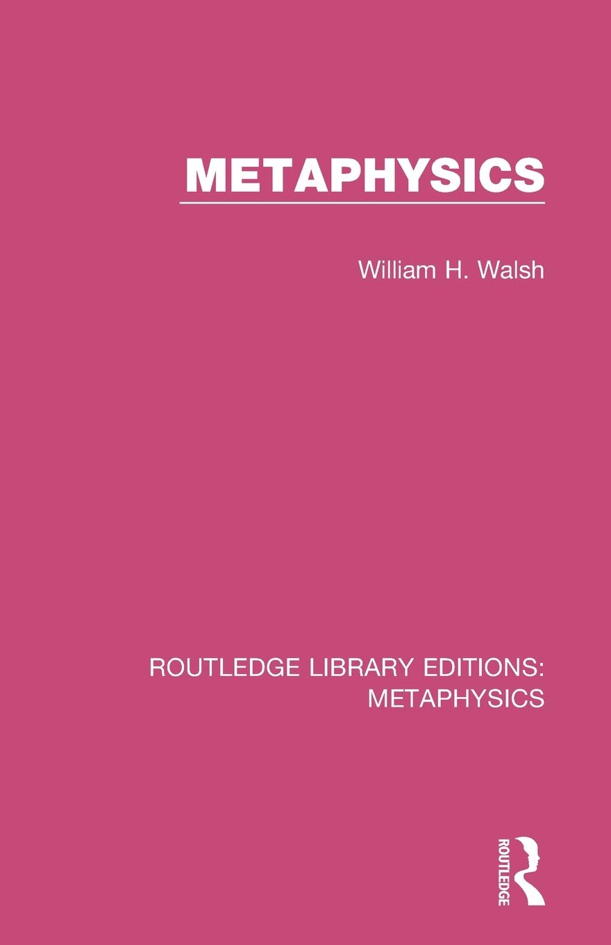 Metaphysics (Routledge Library Editions: Metaphysics)