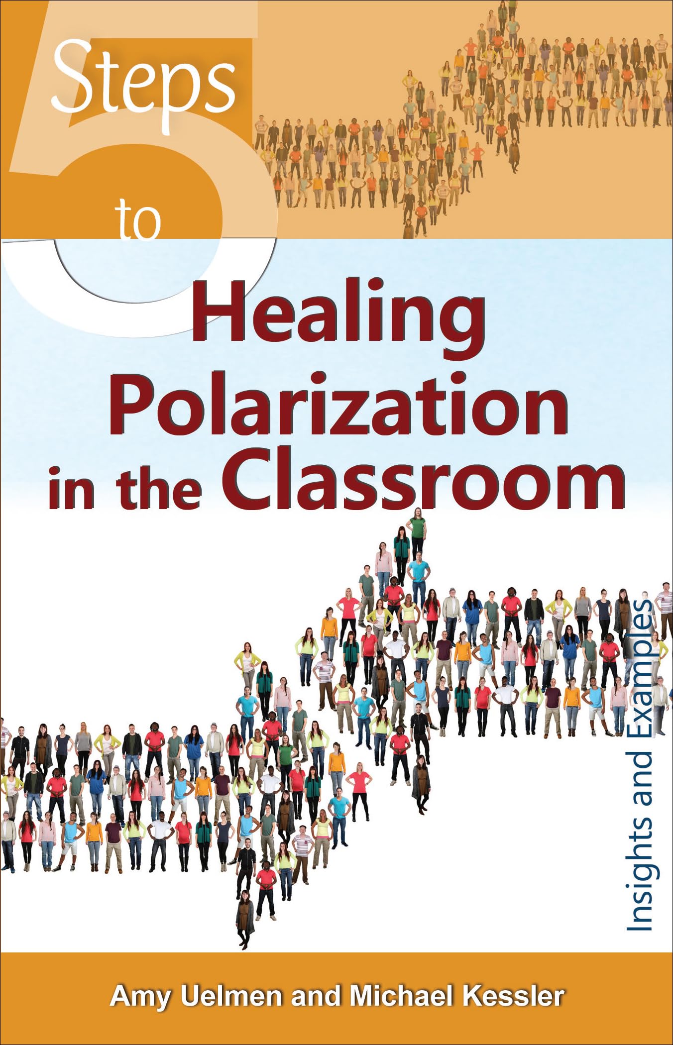 5 Steps to Healing Polarization in the Classroom: Insights and Examples