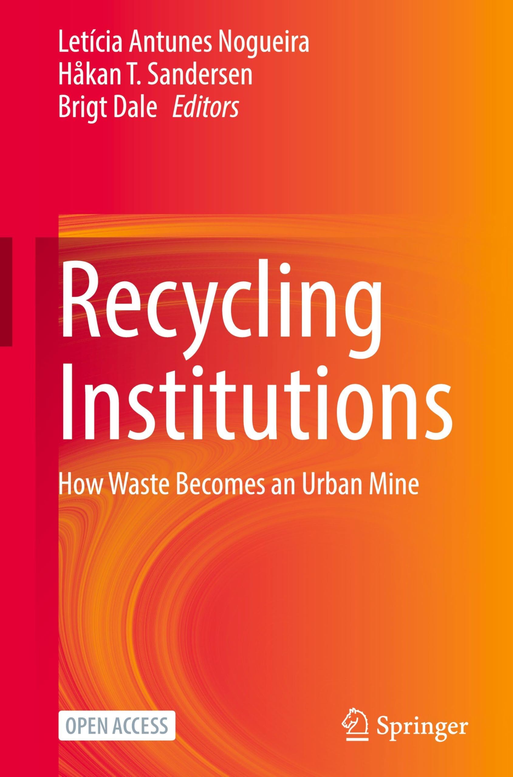 Recycling Institutions: How Waste Becomes an Urban Mine