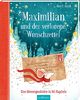 Maximilian und der verlorene Wunschzettel: Eine Adventsgeschichte in 24 1/2 Kapiteln