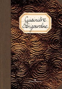 Cuisinière périgourdine