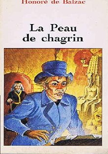 La peau de chagrin (Collection Classique) [Broché] by Balzac, Honoré de