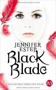 Black Blade: Das dunkle Herz der Magie