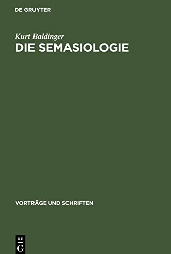 Die Semasiologie: Versuch eines Überblicks