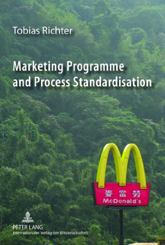 Marketing Programme and Process Standardisation: An Empirical Investigation of Marketing Standardisation and its Contingency Factors in the US Market